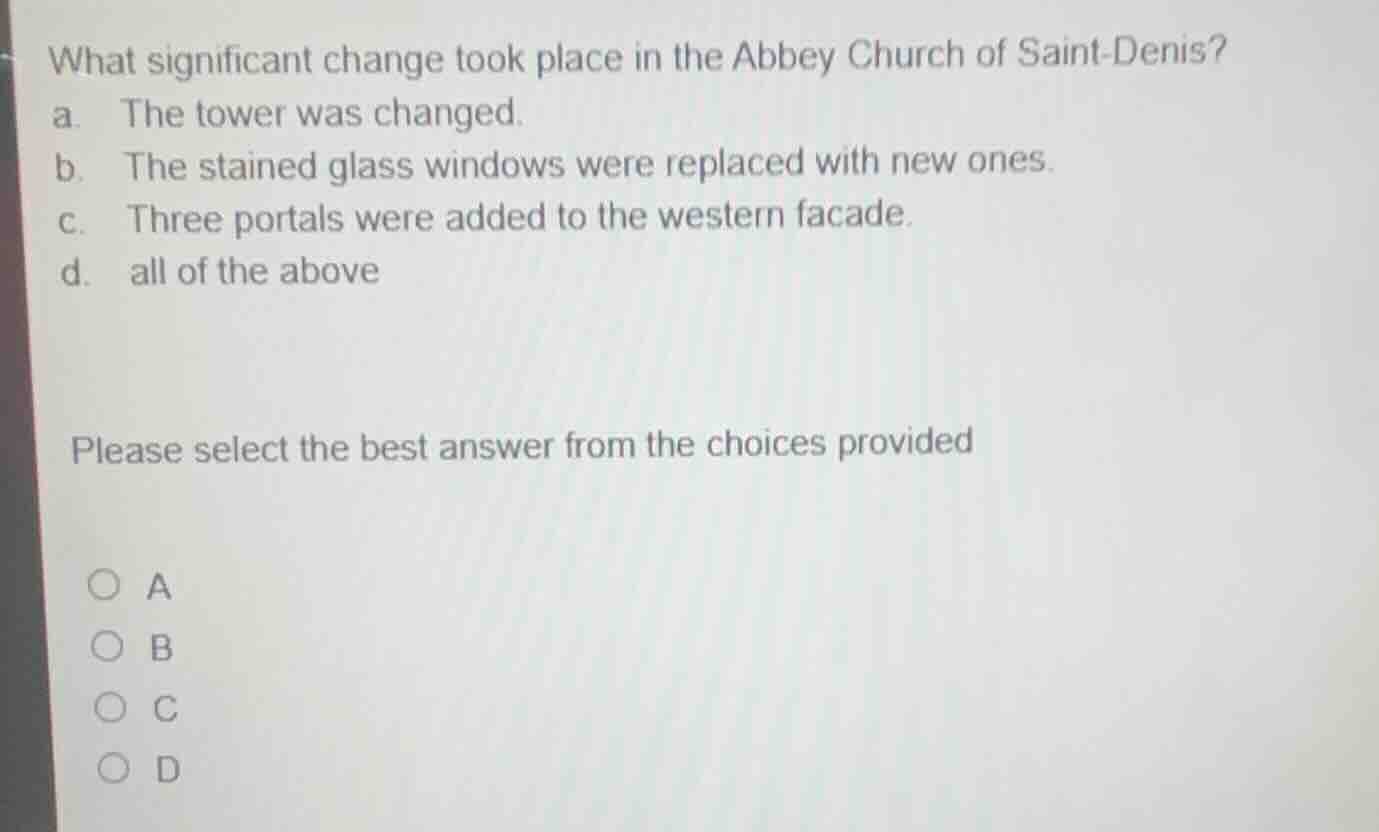 what significant change took place in the abbey church of saint-denis? …
