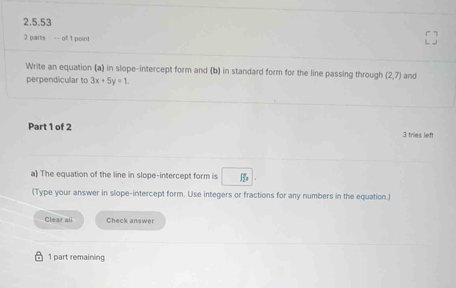 write an equation (a) in slope-intercept form and (b) in standard form …
