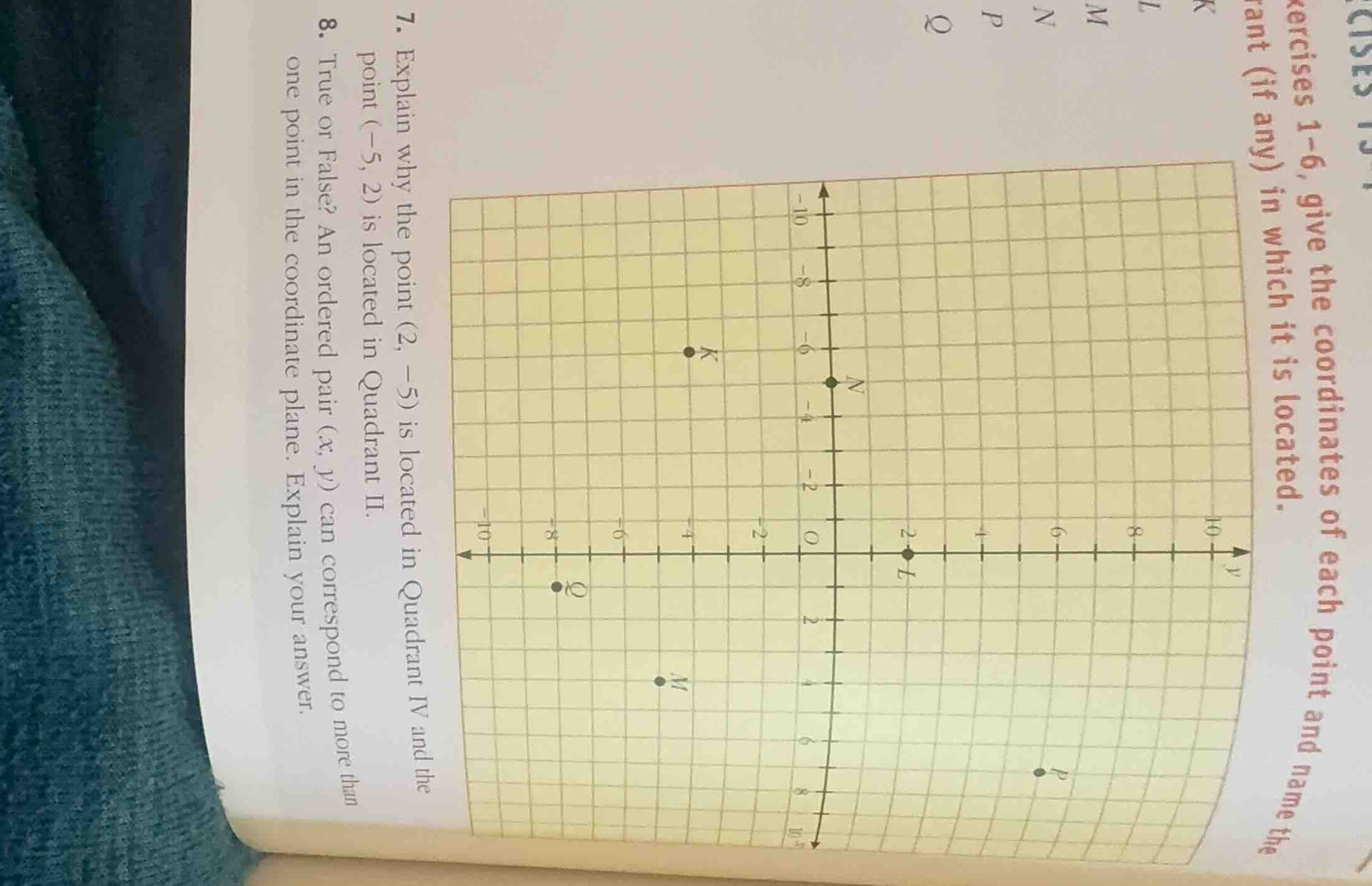 7. explain why the point \\((2, -5)\\) is located in quadrant iv and th…