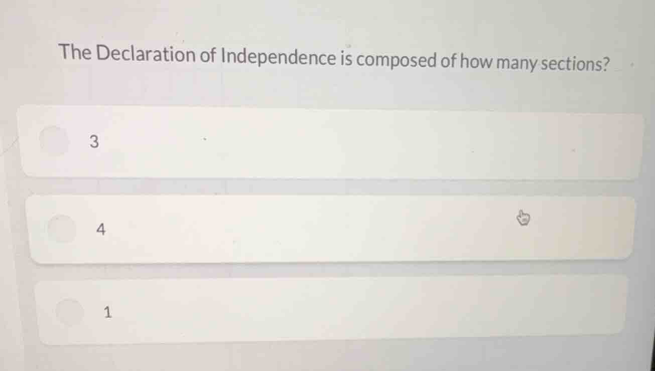 the declaration of independence is composed of how many sections? 3 4 1
