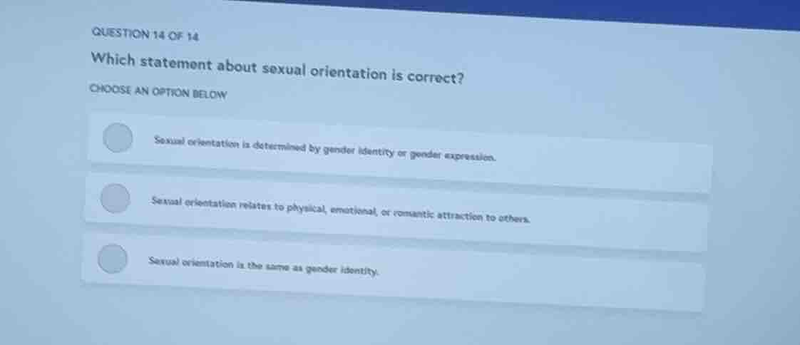 question 14 of 14 which statement about sexual orientation is correct? …