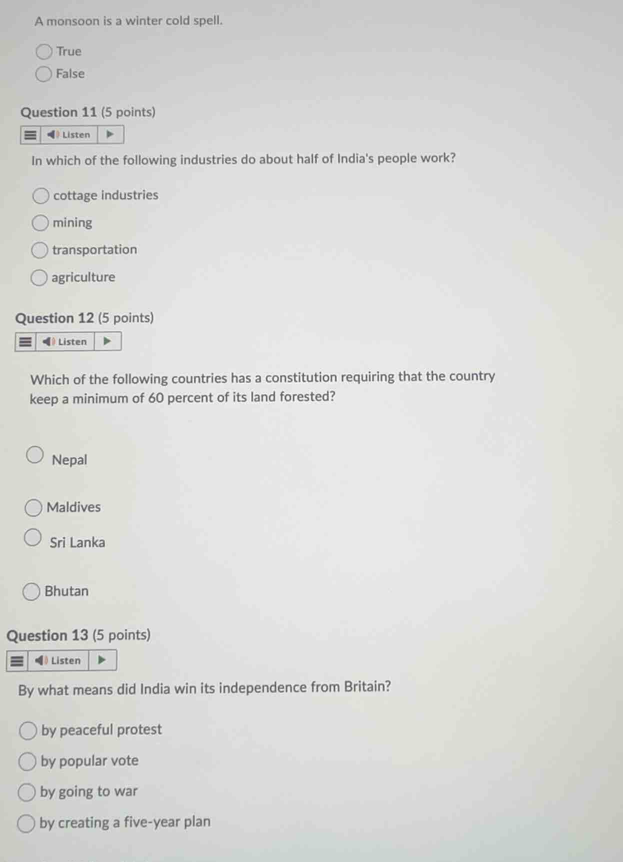 a monsoon is a winter cold spell. true false question 11 (5 points) in …