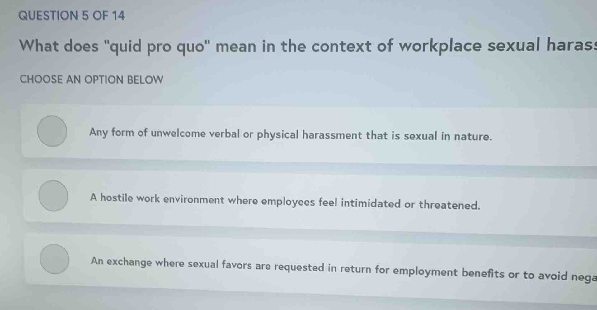question 5 of 14 what does \quid pro quo\ mean in the context of workpl…