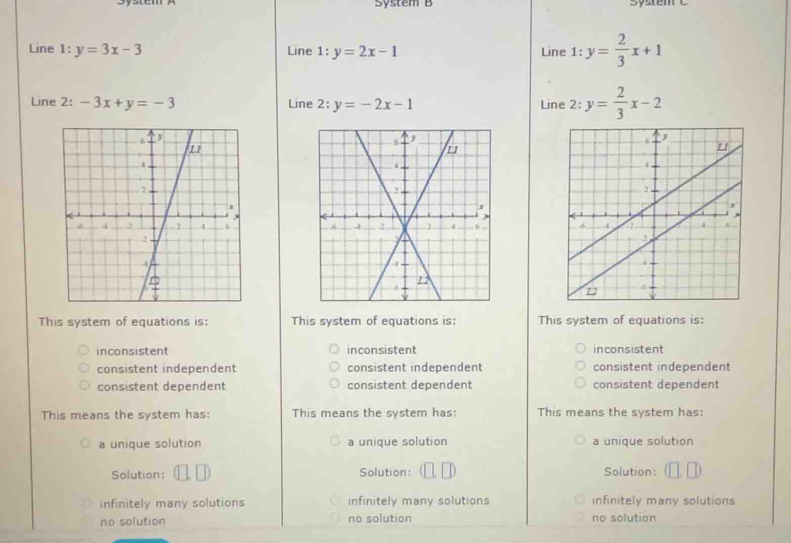 system a line 1: \\(y = 3x - 3\\) line 2: \\(-3x + y = -3\\) this syste…