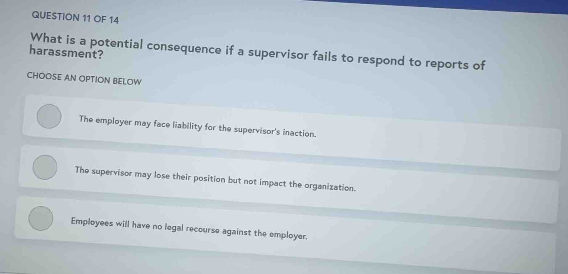 question 11 of 14 what is a potential consequence if a supervisor fails…