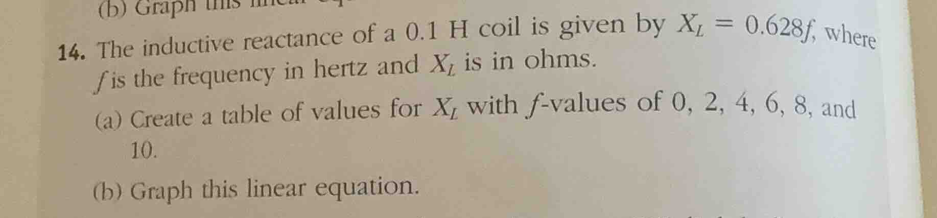 14. the inductive reactance of a \\(0.1\\text{ h}\\) coil is given by \…