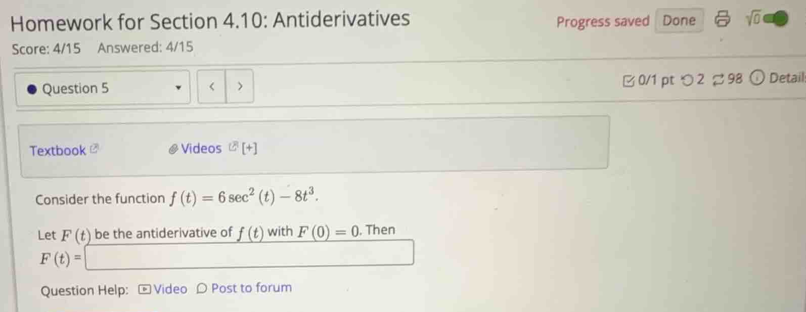 consider the function \\(f(t) = 6 \\sec^2(t) - 8t^3\\). let \\(f(t)\\) …