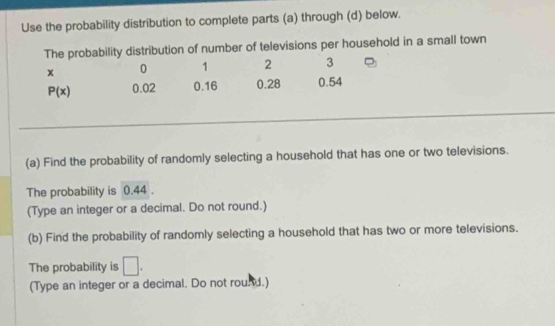 use the probability distribution to complete parts (a) through (d) belo…