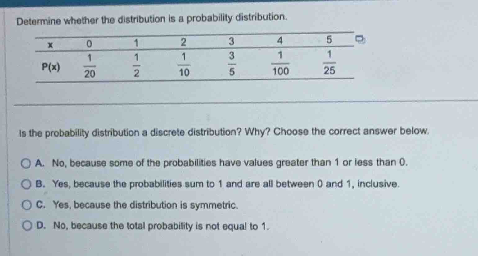 determine whether the distribution is a probability distribution. \\(\\…
