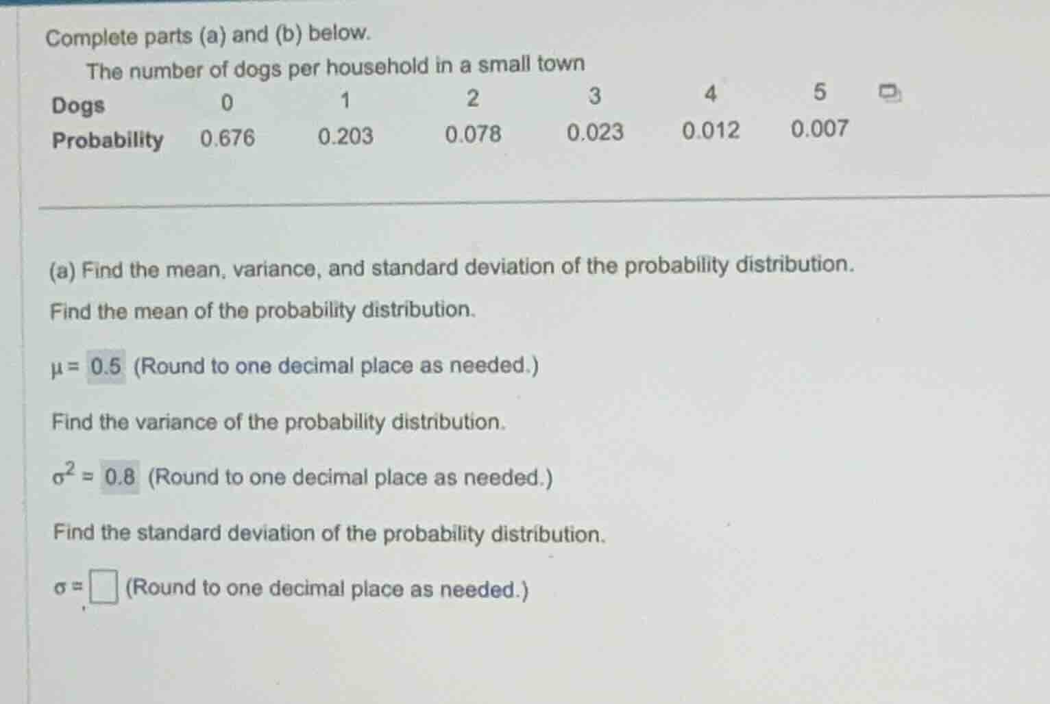 complete parts (a) and (b) below. the number of dogs per household in a…