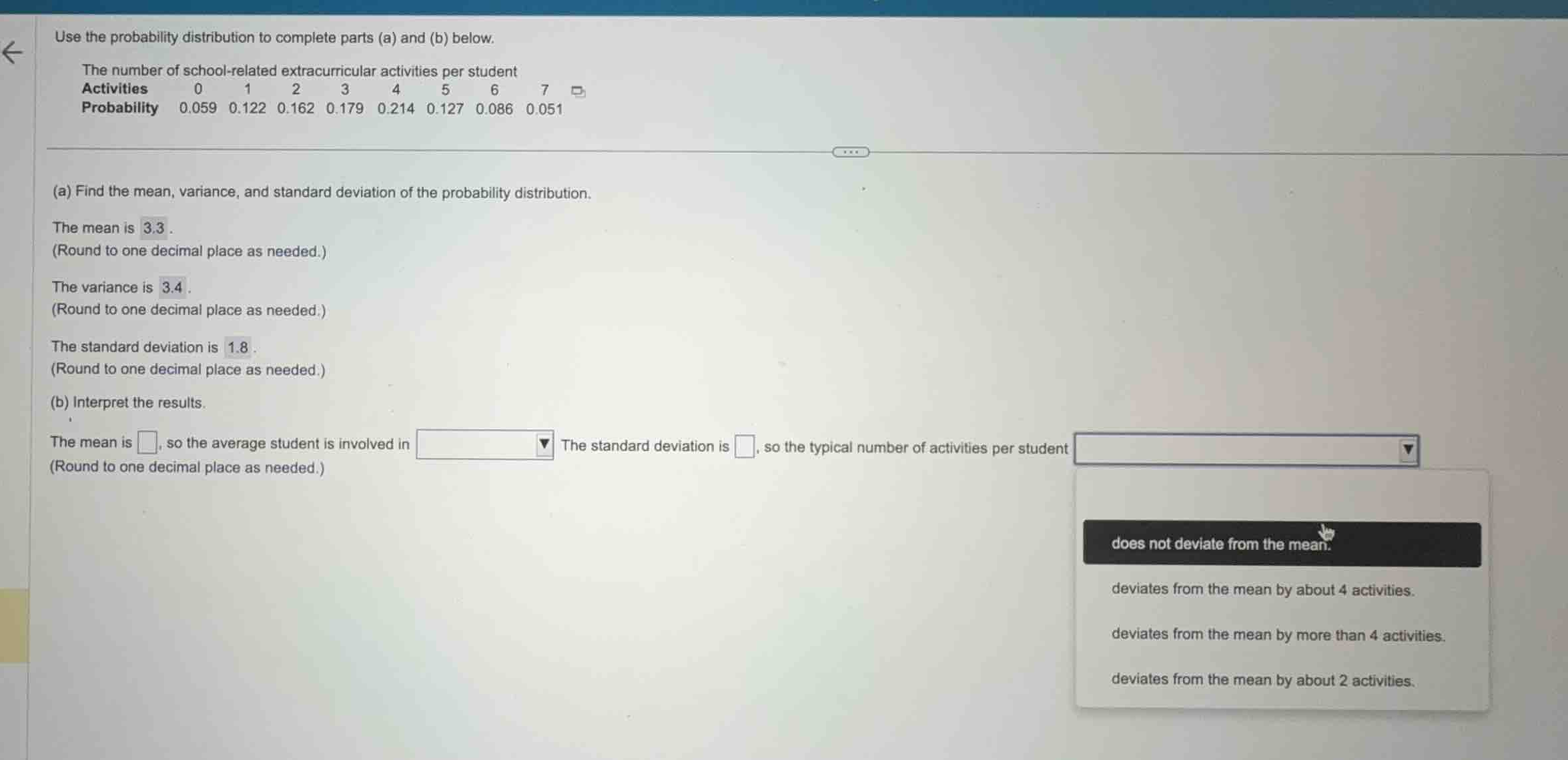use the probability distribution to complete parts (a) and (b) below. t…