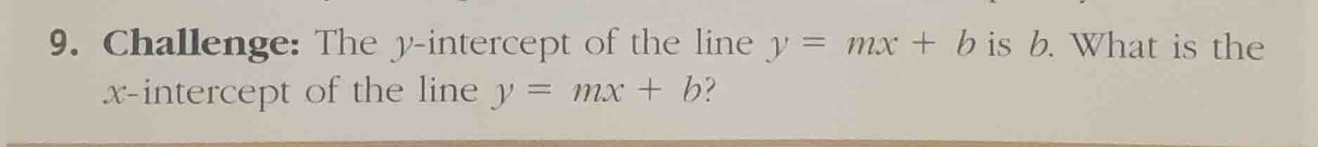 9. challenge: the \\(y\\)-intercept of the line \\(y = mx + b\\) is \\(…