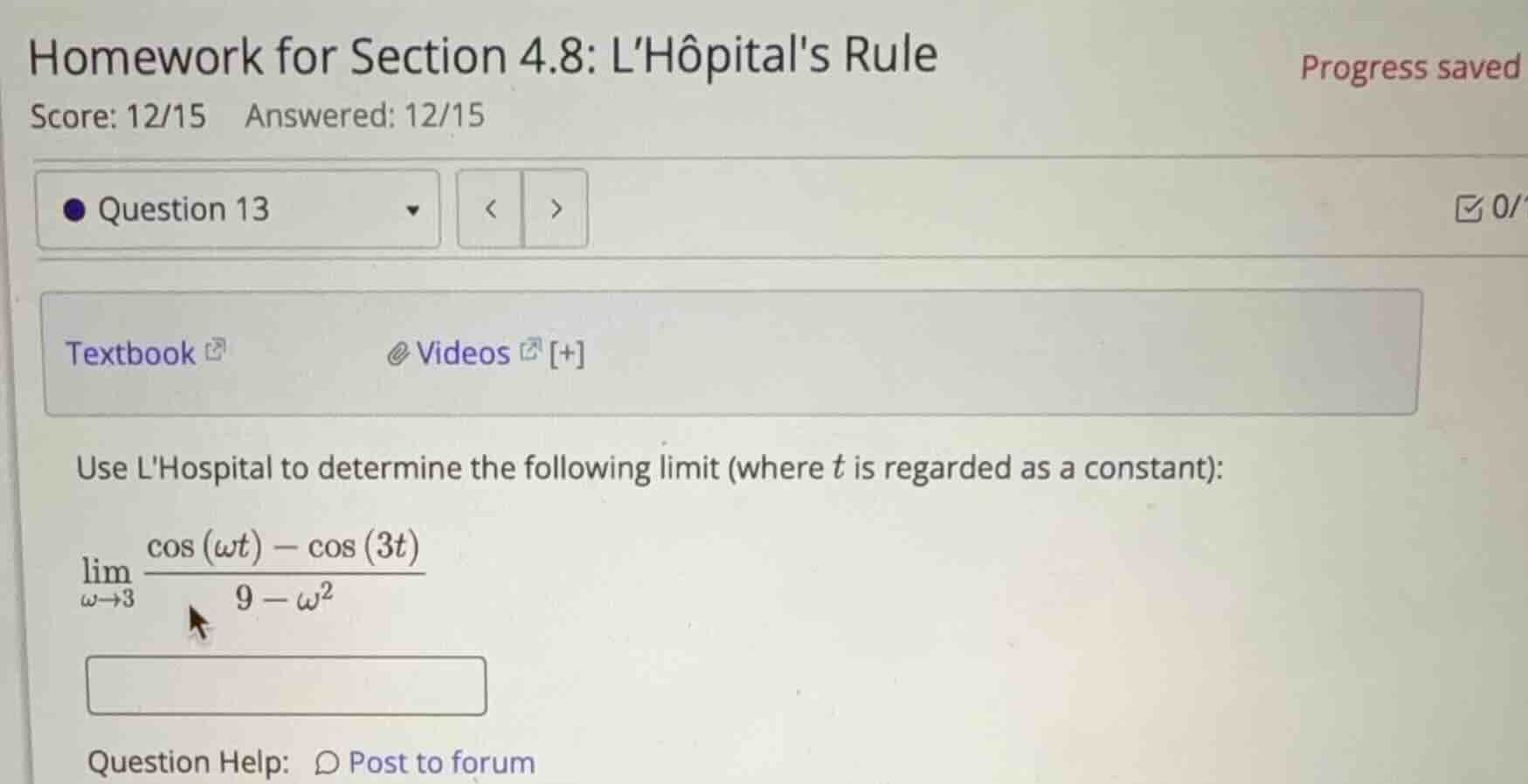 use lhospital to determine the following limit (where \\(t\\) is regard…