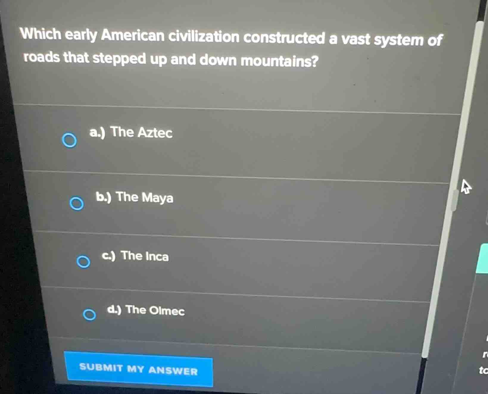 which early american civilization constructed a vast system of roads th…