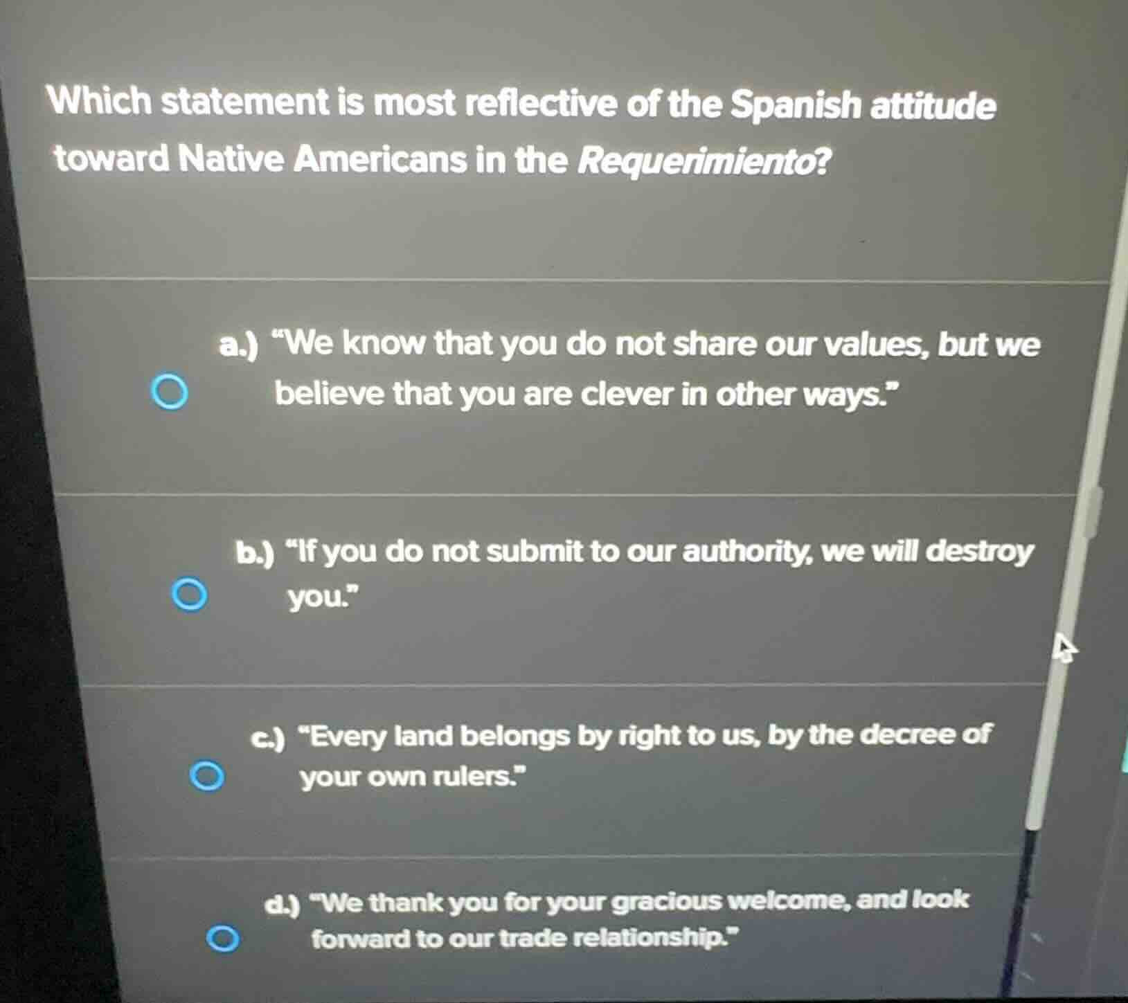 which statement is most reflective of the spanish attitude toward nativ…