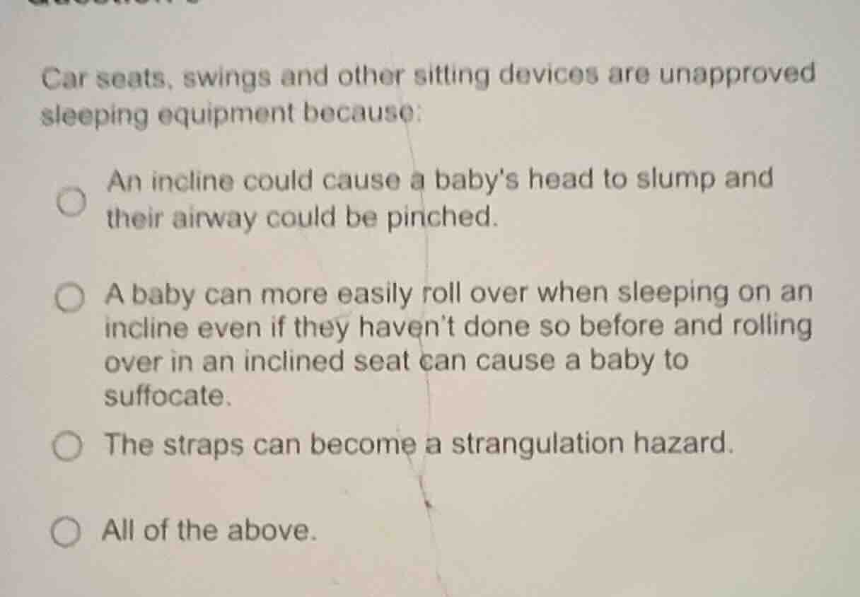 car seats, swings and other sitting devices are unapproved sleeping equ…