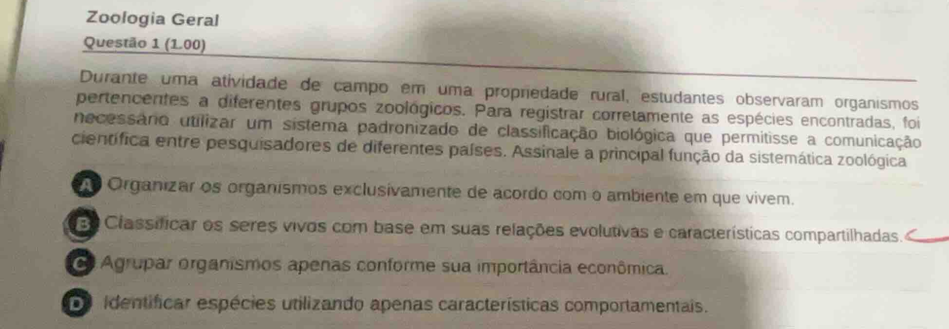 zoologia geral questão 1 (1.00) durante uma atividade de campo em uma p…
