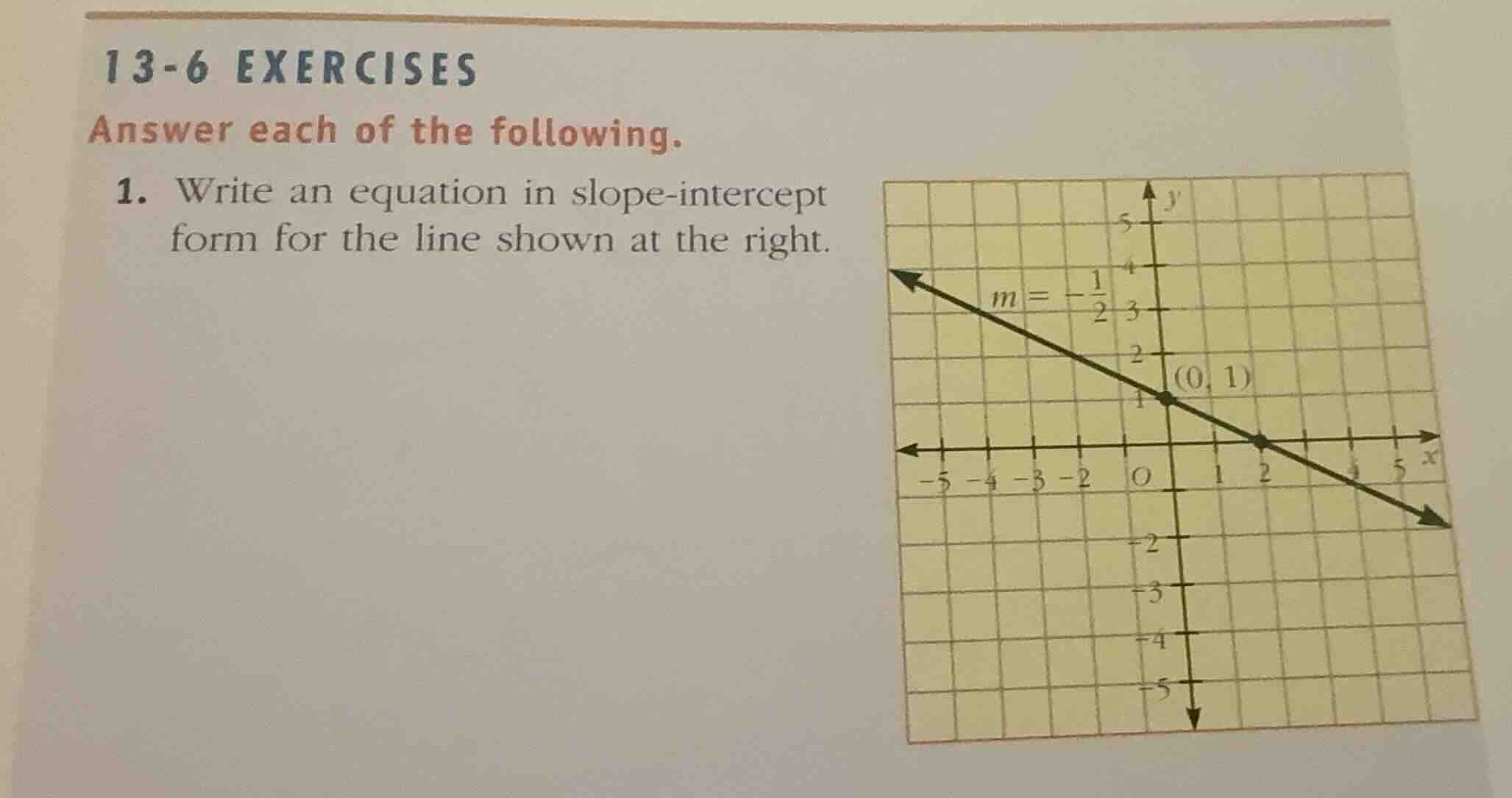 13-6 exercises answer each of the following. 1. write an equation in sl…