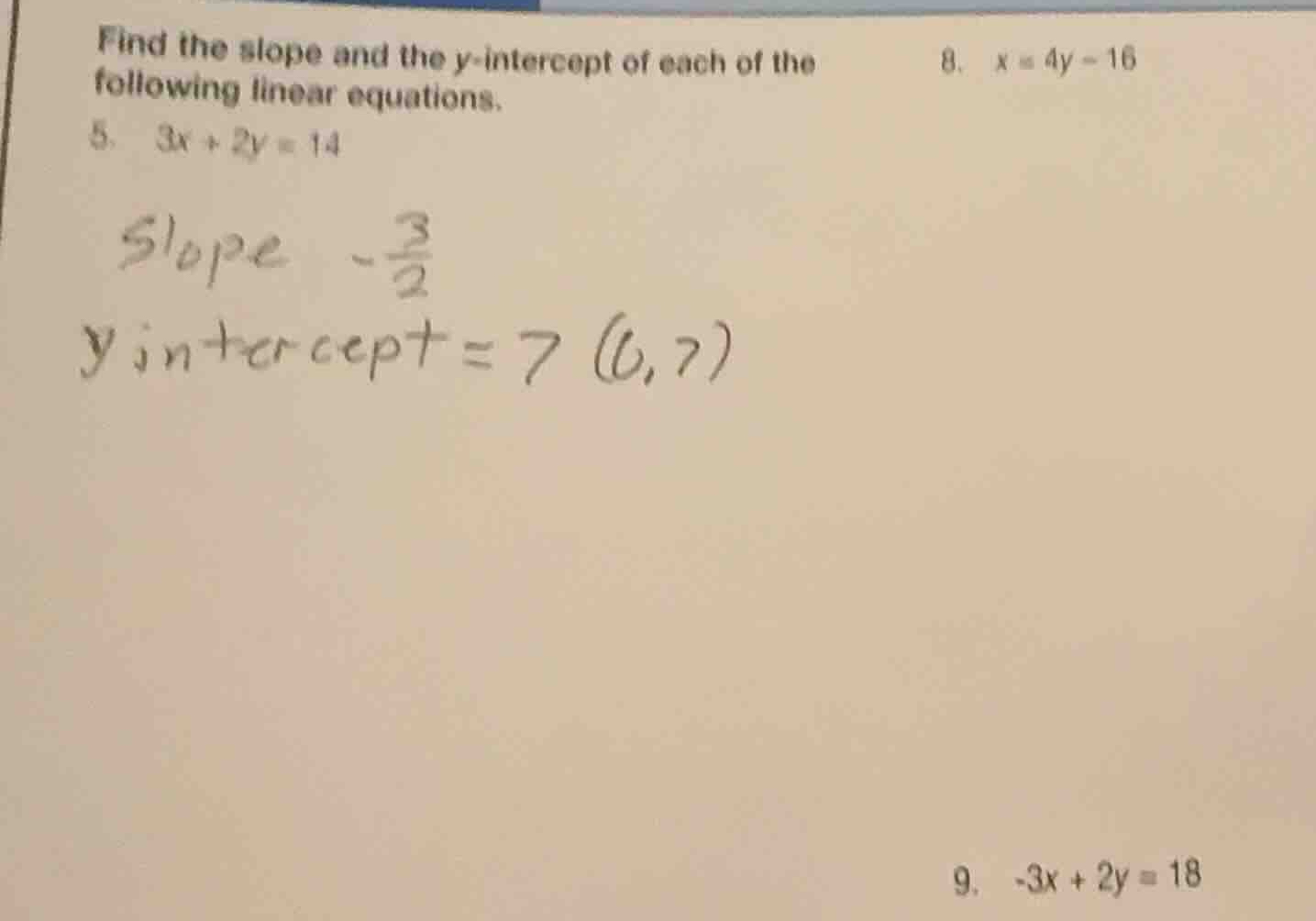 find the slope and the y-intercept of each of the following linear equa…