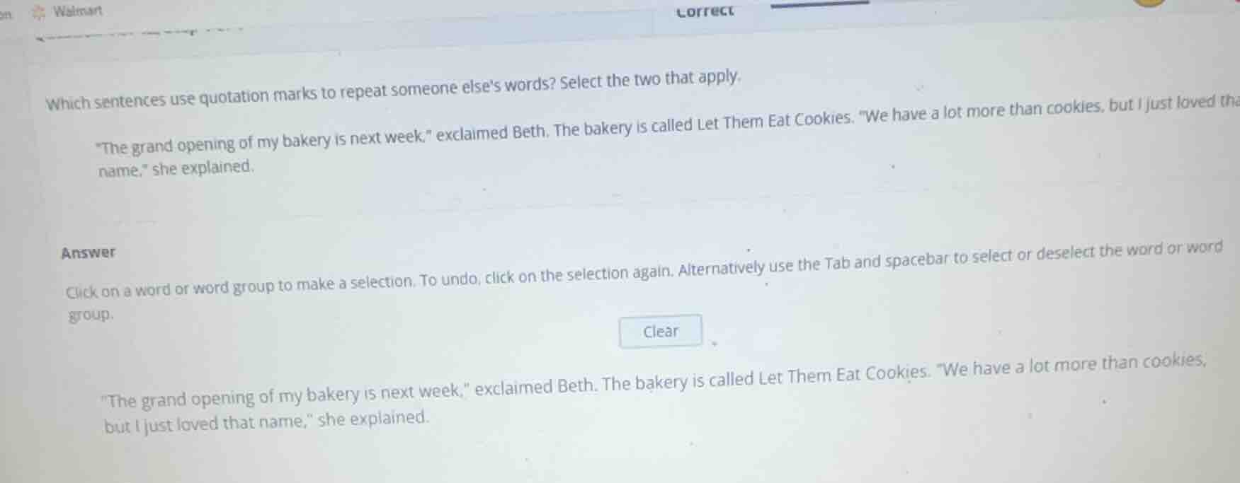 which sentences use quotation marks to repeat someone elses words? sele…