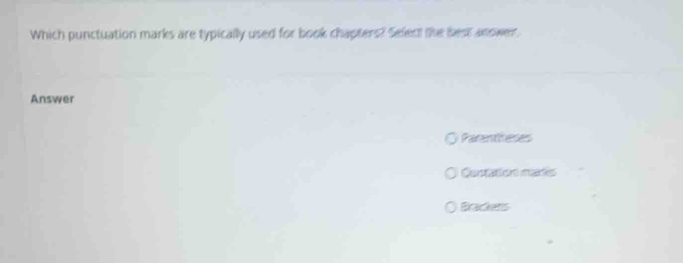 which punctuation marks are typically used for book chapters? select th…