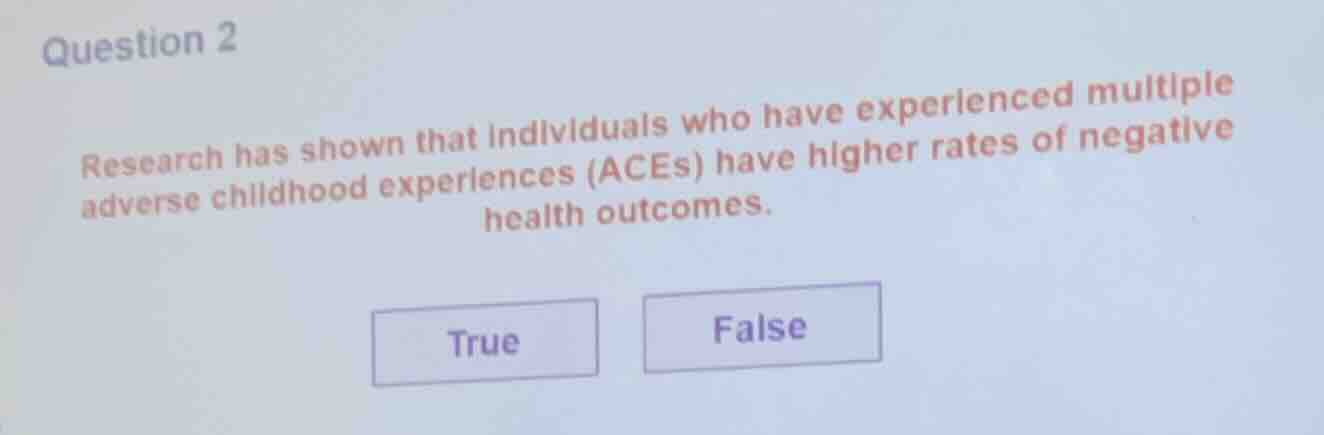 question 2 research has shown that individuals who have experienced mul…