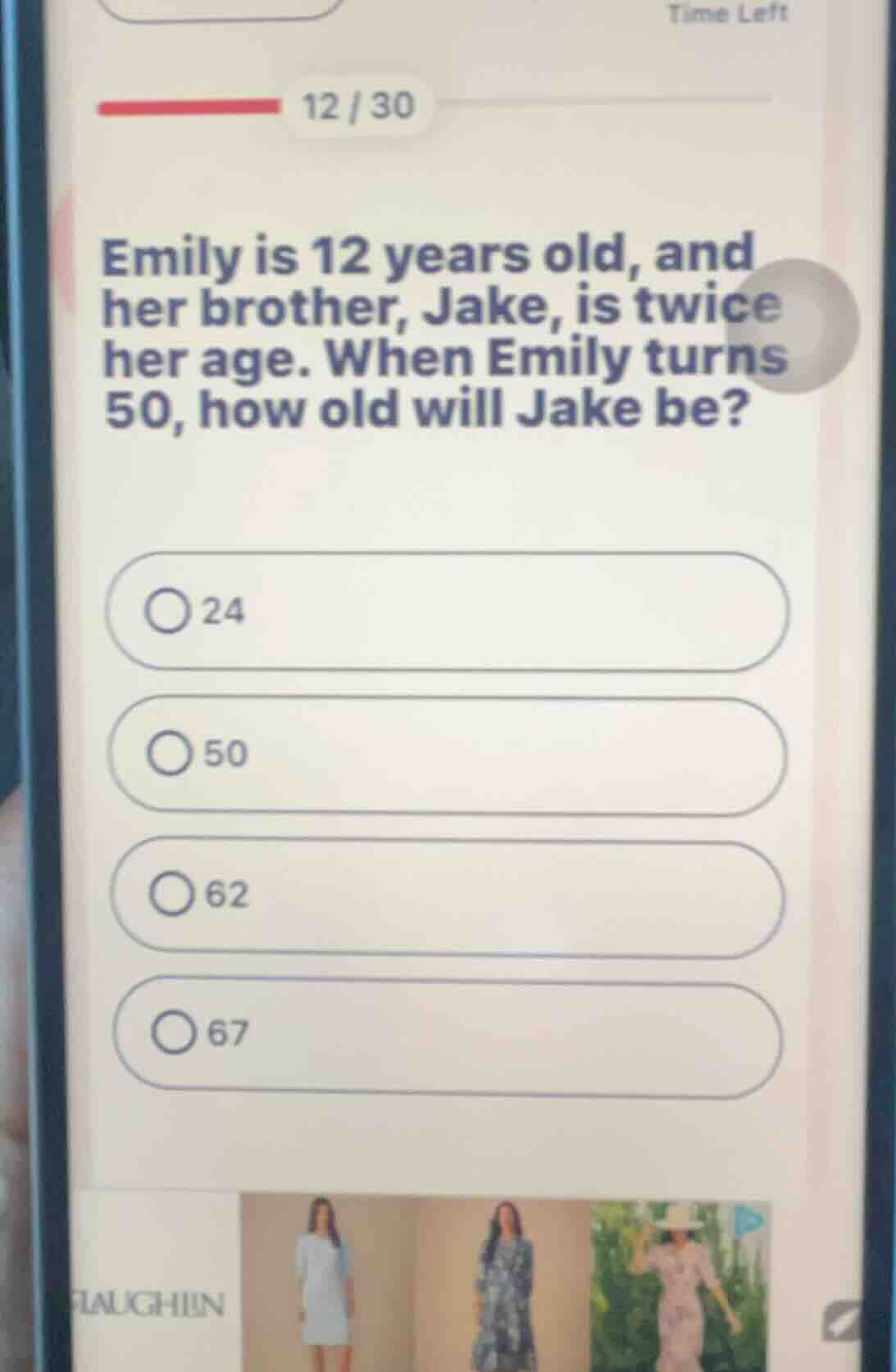 emily is 12 years old, and her brother, jake, is twice her age. when em…