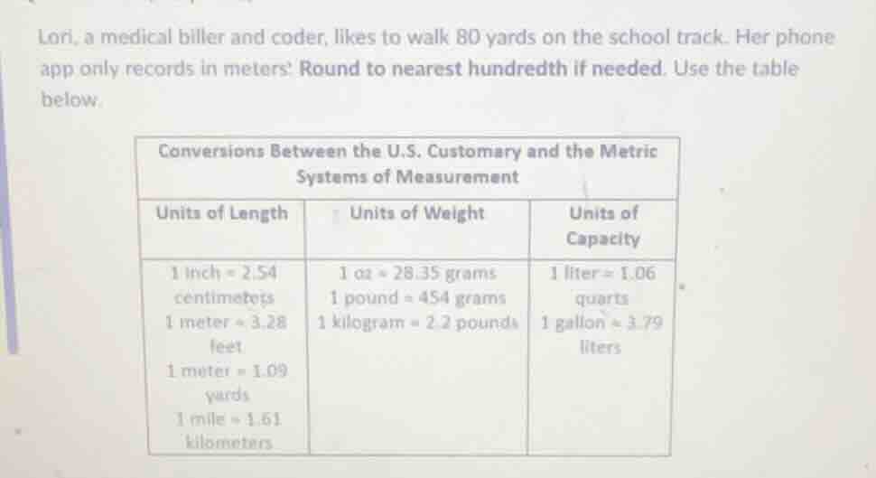 lori, a medical biller and coder, likes to walk 80 yards on the school …