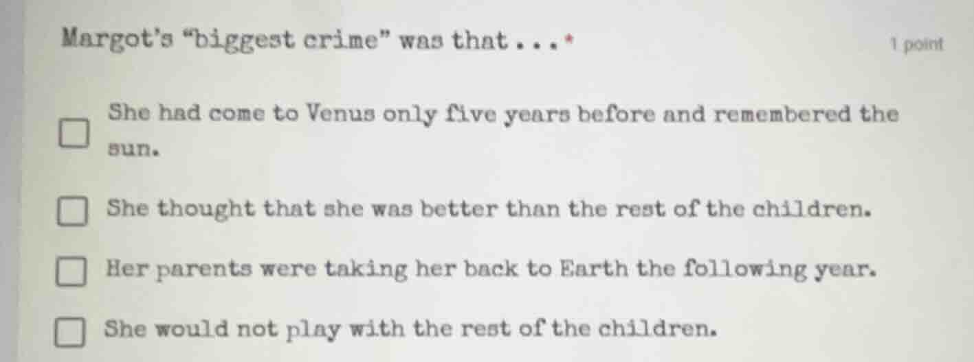 margots \biggest crime\ was that... * - she had come to venus only five…
