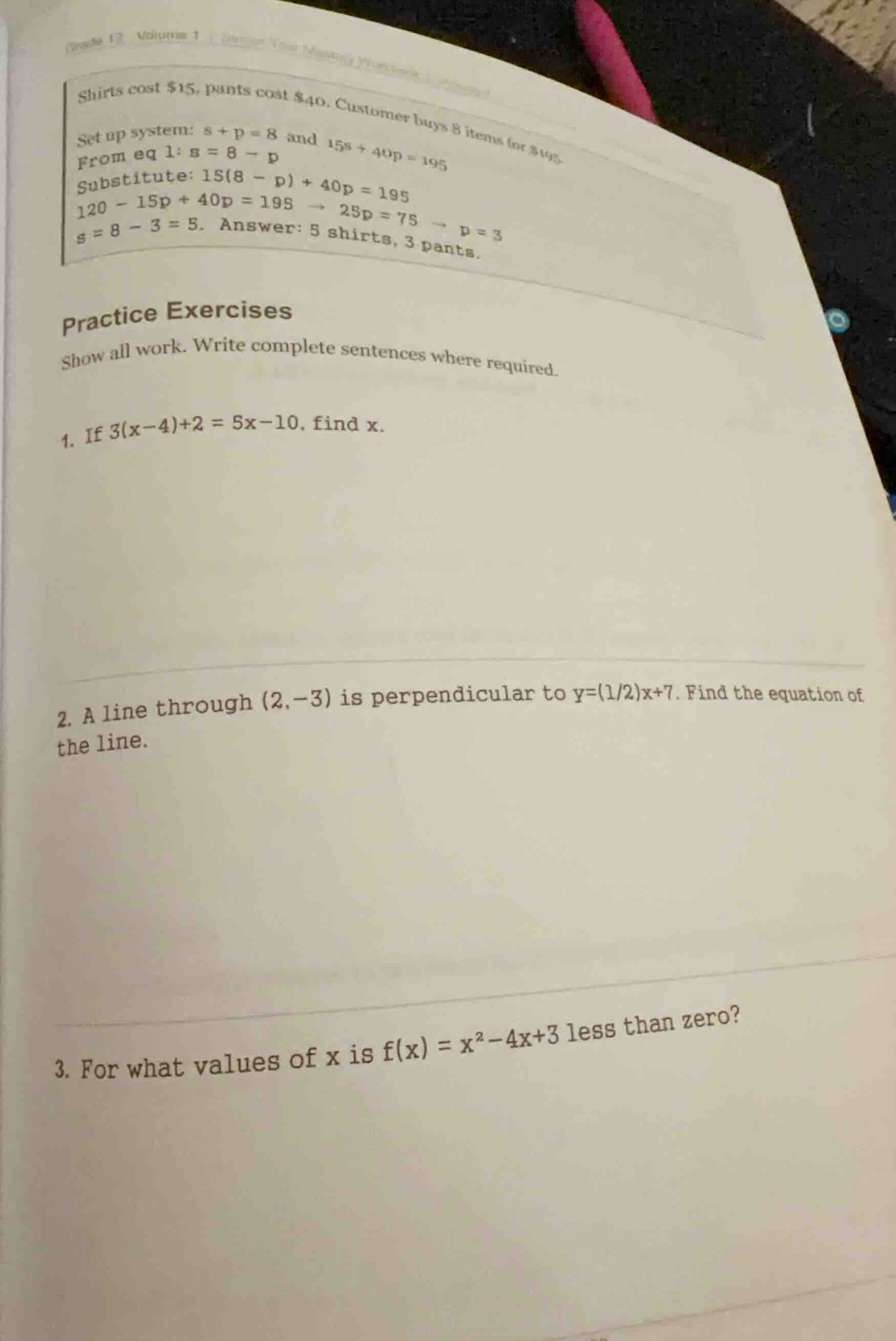 practice exercises show all work. write complete sentences where requir…