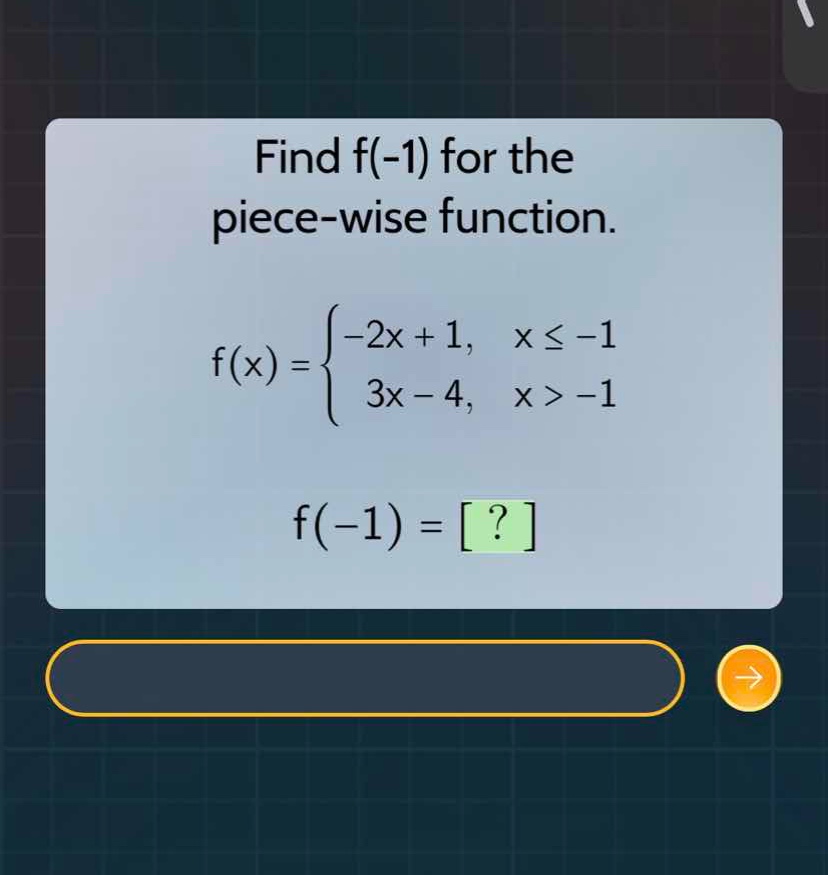 find \\(f(-1)\\) for the piece-wise function. \\f(x) = \\begin{cases} -…