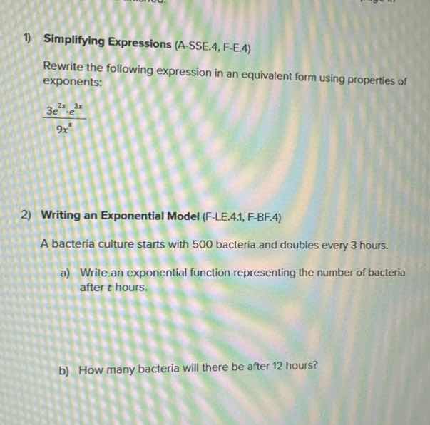 1) simplifying expressions (a-sse.4, f-e.4) rewrite the following expre…