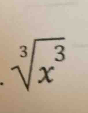 \\\\sqrt3{x^3}\\