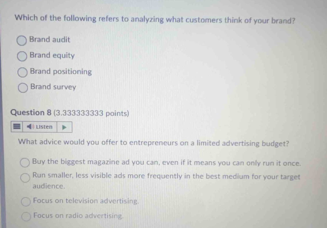 which of the following refers to analyzing what customers think of your…