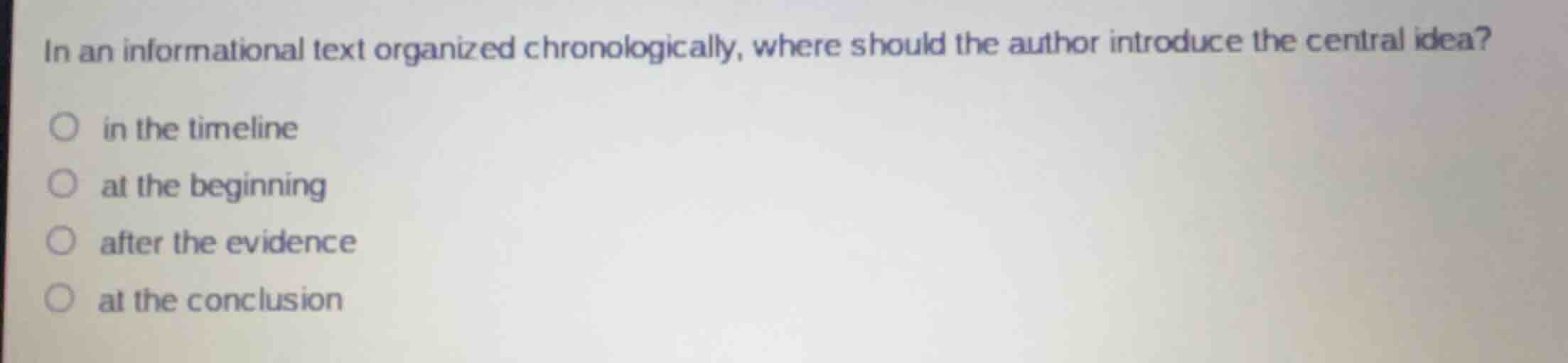 in an informational text organized chronologically, where should the au…