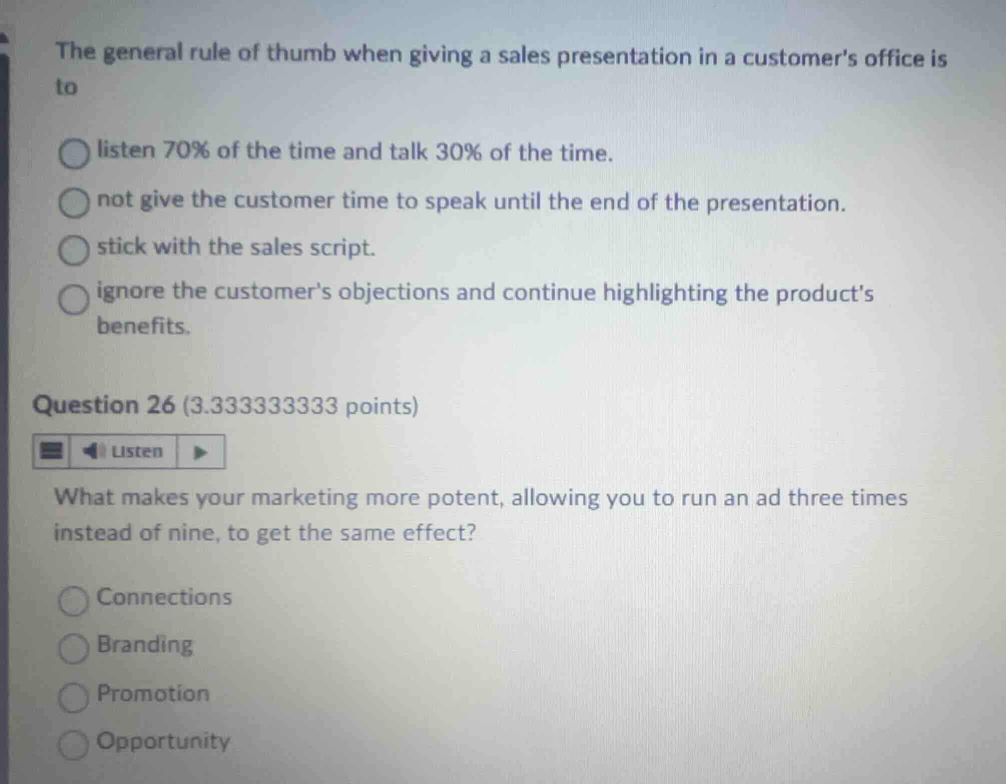 the general rule of thumb when giving a sales presentation in a custome…