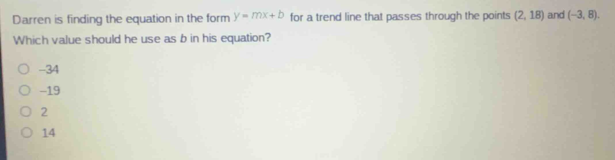 darren is finding the equation in the form \\(y = mx + b\\) for a trend…