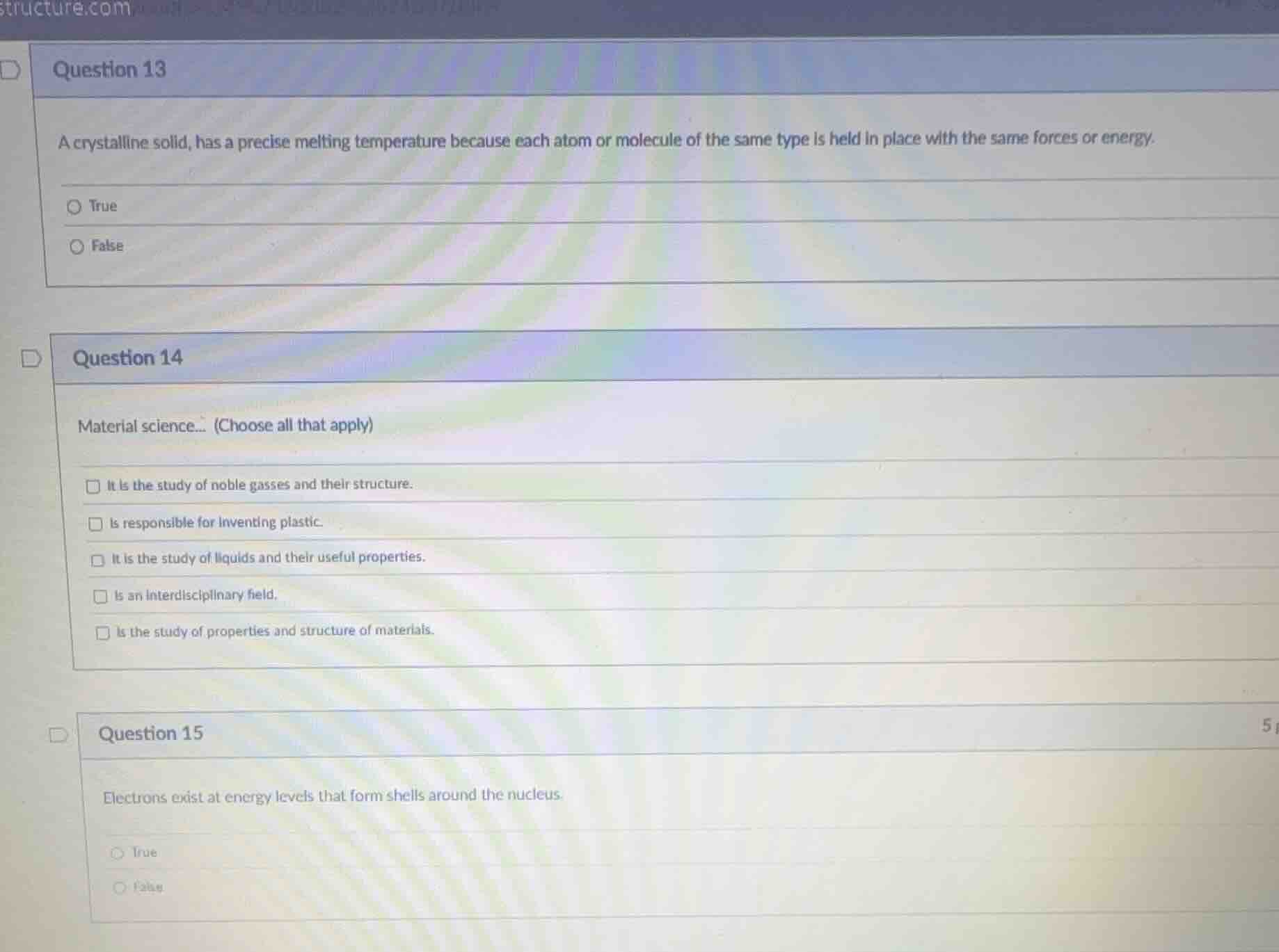 question 13 a crystalline solid, has a precise melting temperature beca…