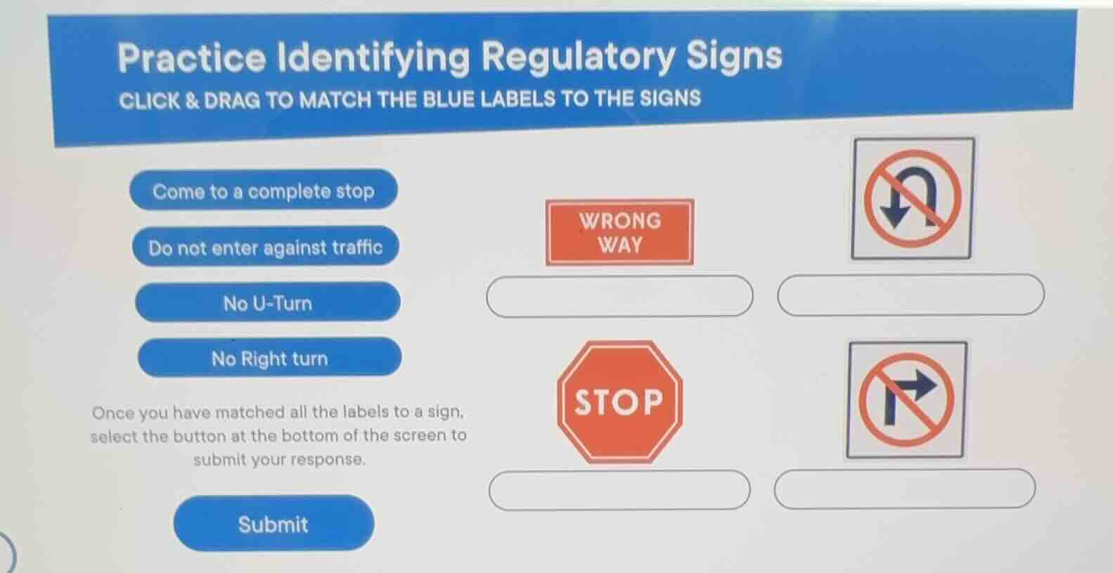 practice identifying regulatory signs click & drag to match the blue la…