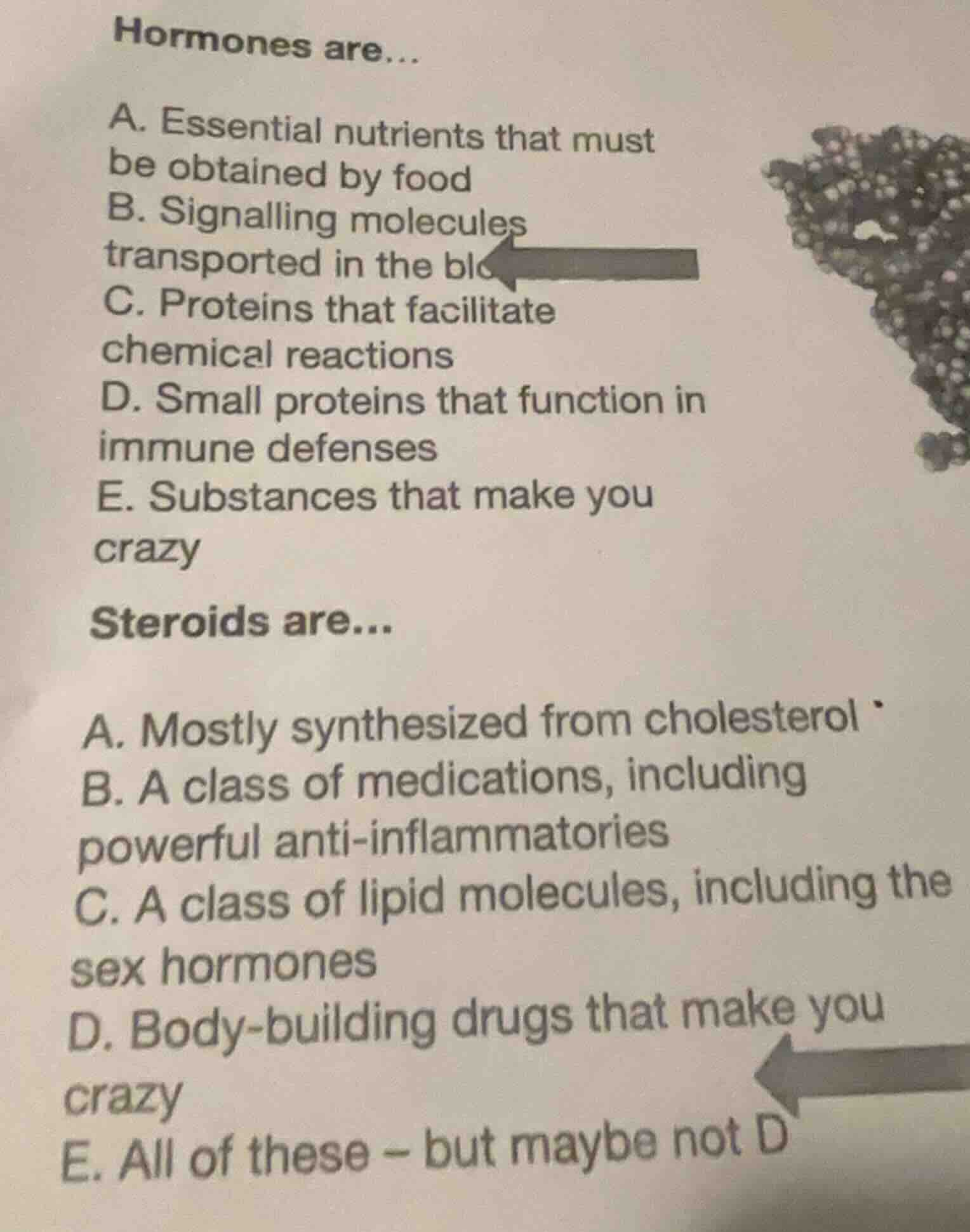 hormones are... a. essential nutrients that must be obtained by food b.…