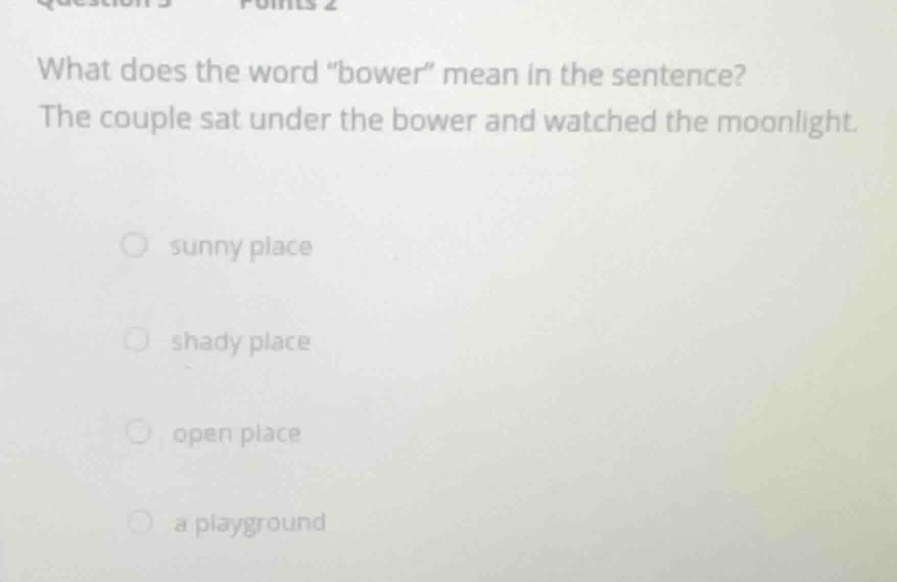 what does the word \bower\ mean in the sentence? the couple sat under t…