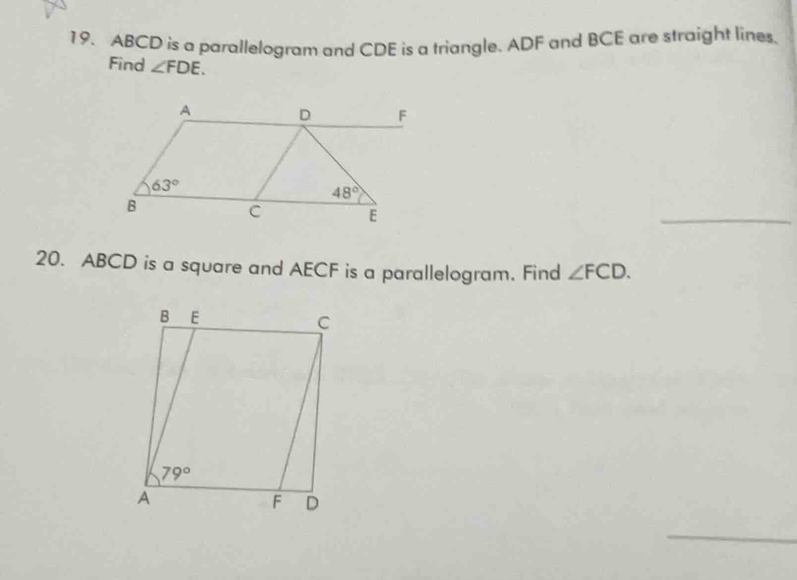 19. abcd is a parallelogram and cde is a triangle. adf and bce are stra…