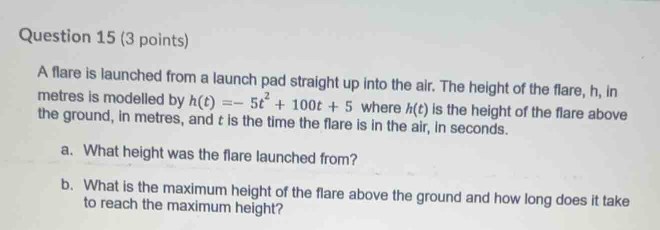question 15 (3 points) a flare is launched from a launch pad straight u…