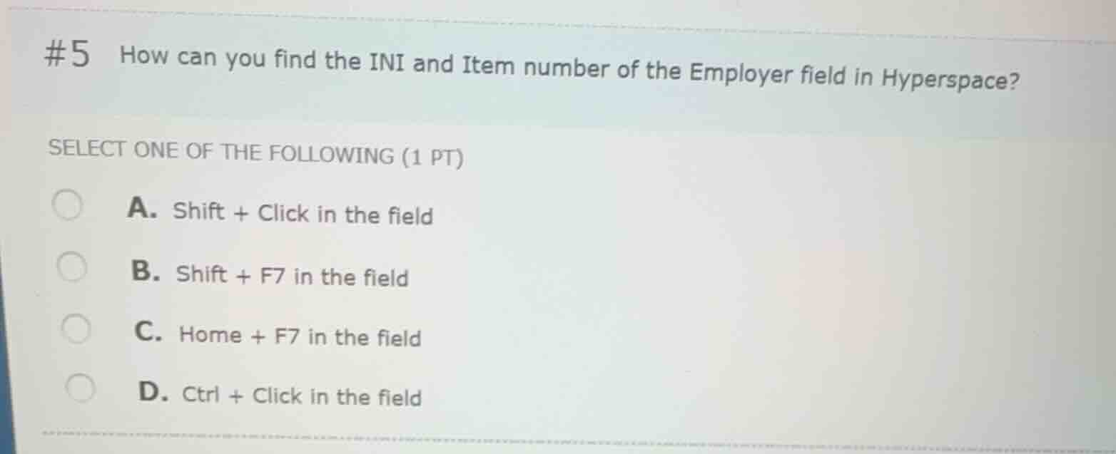 #5 how can you find the ini and item number of the employer field in hy…