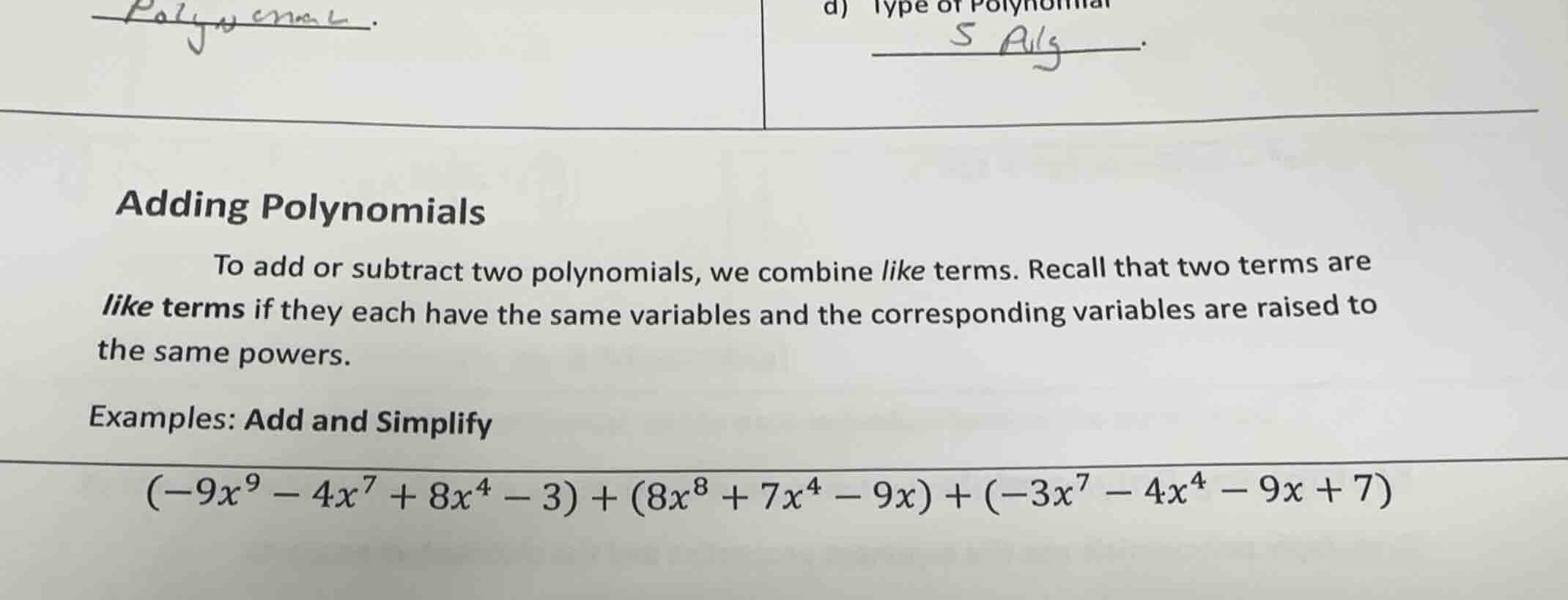 adding polynomials to add or subtract two polynomials, we combine like …