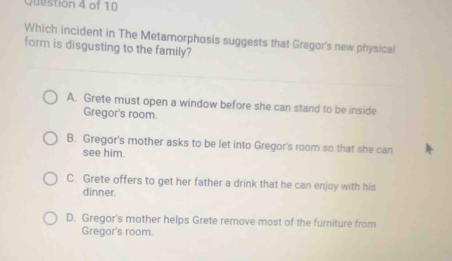 which incident in the metamorphosis suggests that gregors new physical …