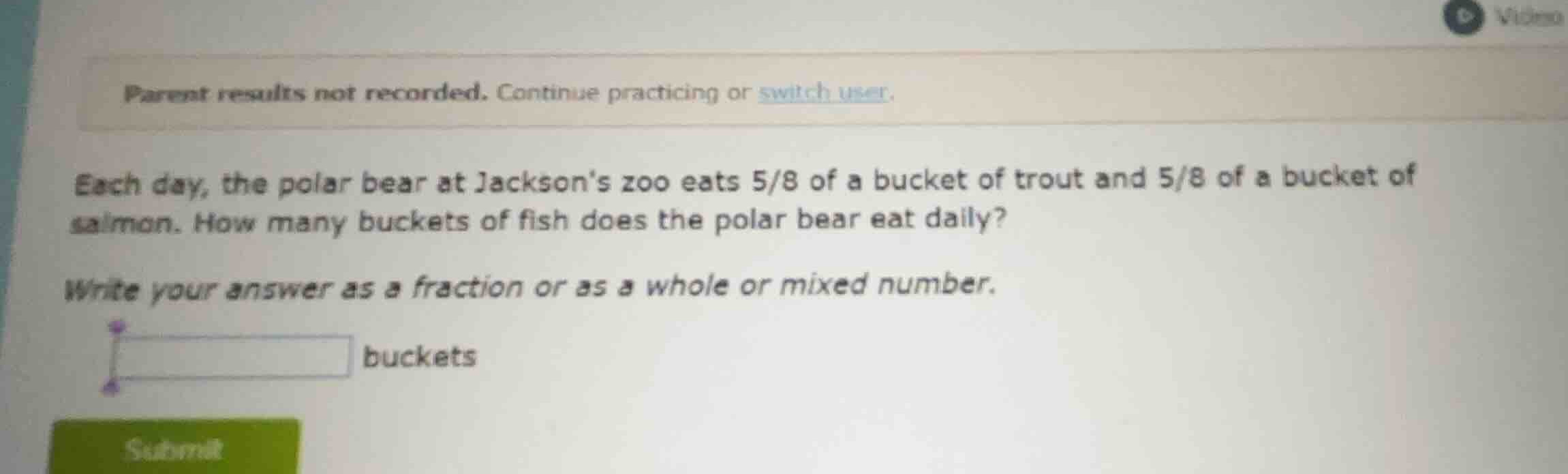 each day, the polar bear at jacksons zoo eats \\(\\frac{5}{8}\\) of a b…