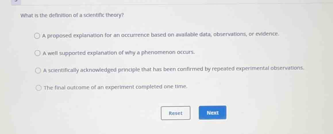 what is the definition of a scientific theory? a proposed explanation f…