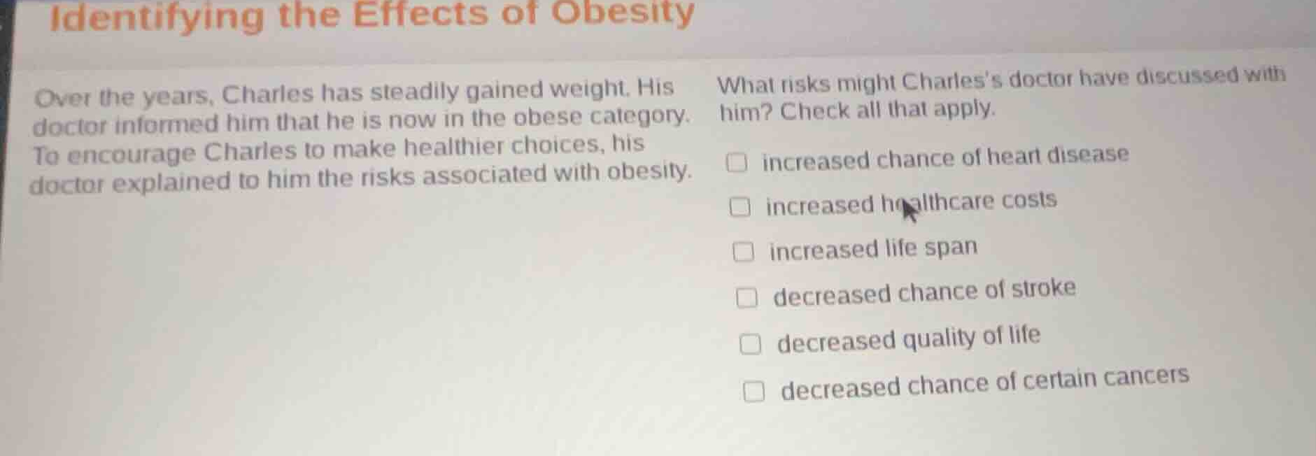 identifying the effects of obesity over the years, charles has steadily…