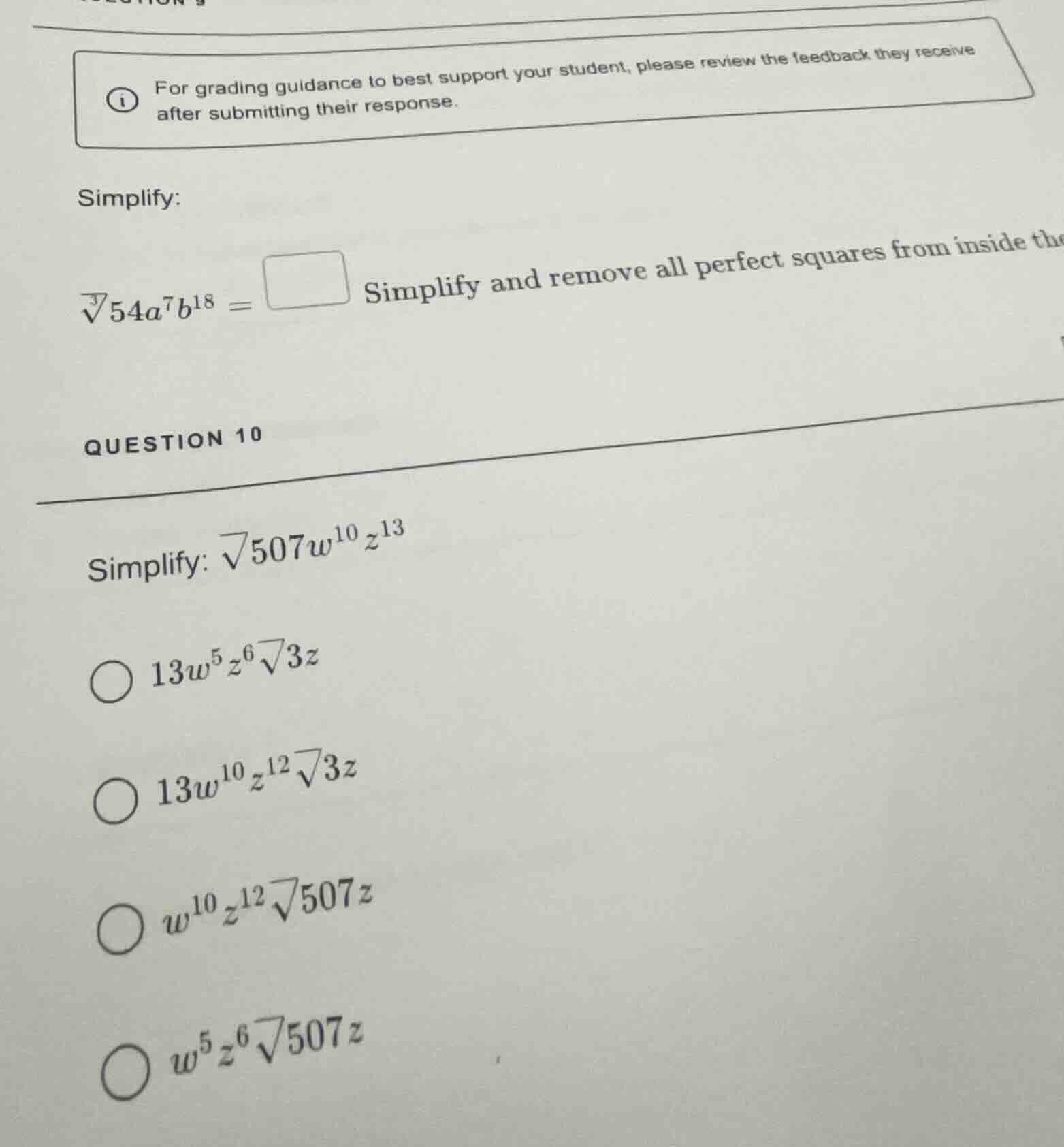 question 10 simplify: \\(\\sqrt{507w^{10}z^{13}}\\) \\(\\bigcirc\\) \\(…